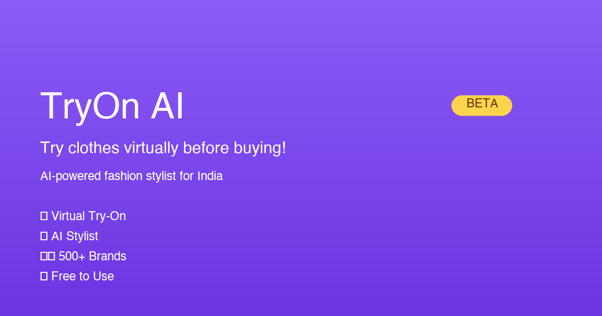 TryOn AI - Virtual Try-On & AI Fashion Stylist India